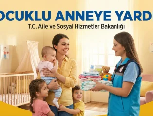 Çocuklu Anneye Yardım Başvurusu 2026