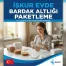İşkur Evde Bardak Altlığı Paketleme